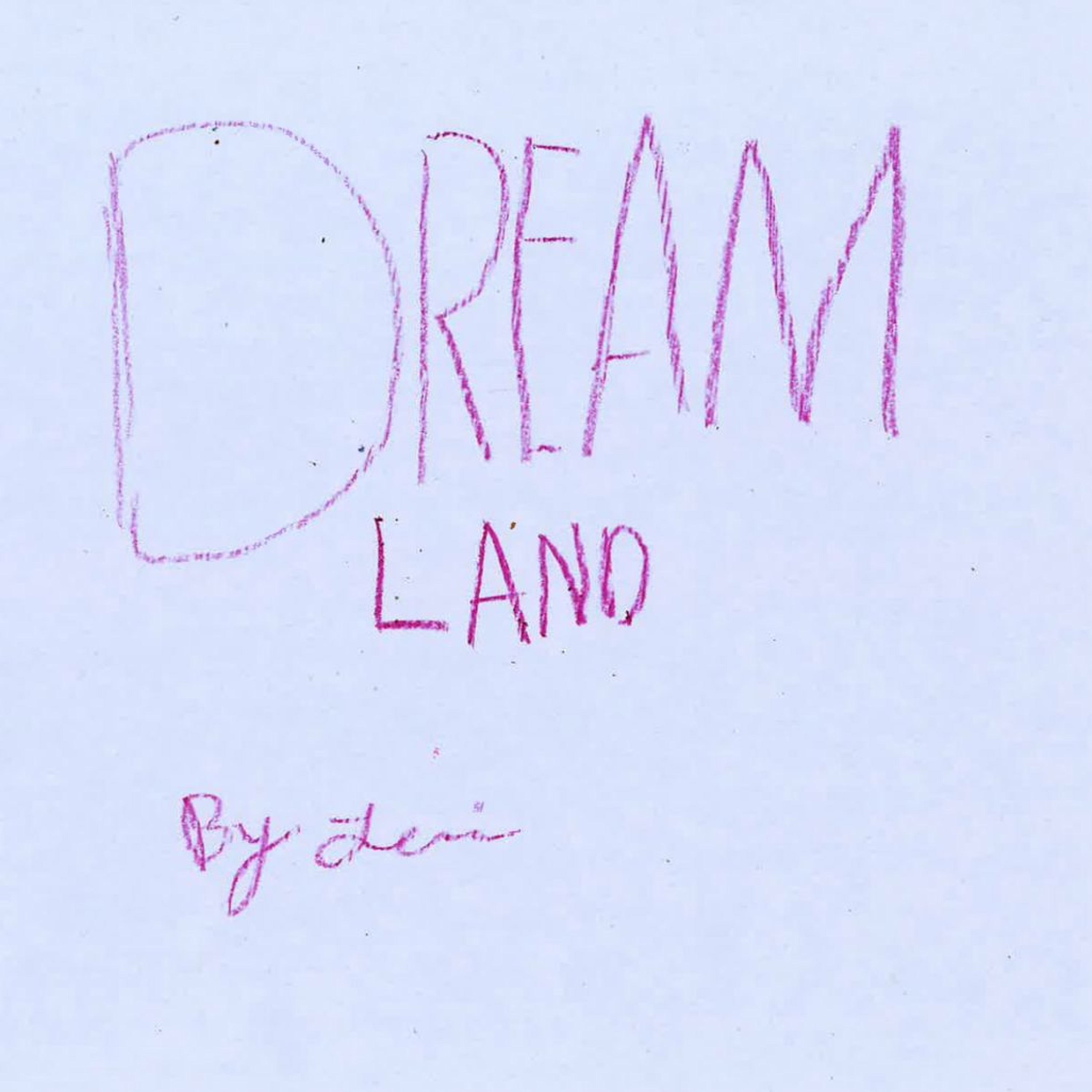 Dreamland by Levi episode artwork