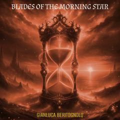 Blades of the Morning Star