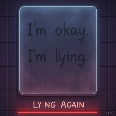 lying again