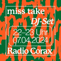 Roy Kabel Radio Corax 07.04.2024 // Miss Take
