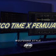 DISCO TIME x PEMUJAMU - MEYDA RAHMA | Wolfgang Style  - Adry WG (edit)