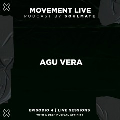 Movement Live Podcast Ep. 4 - Agu Vera