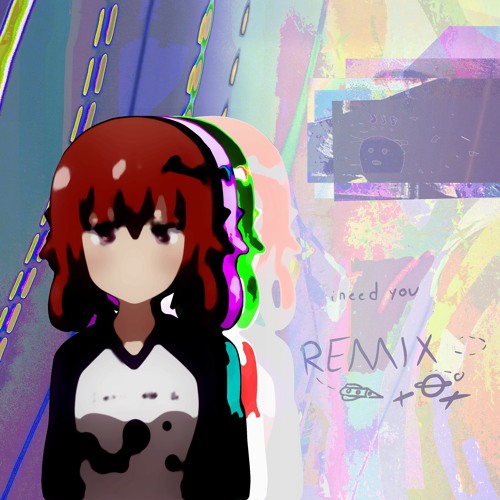 dokxid - i need you (Andy pls remix)