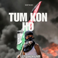 Tum Kon Ho?