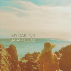 Sarah Cloud - My Darling