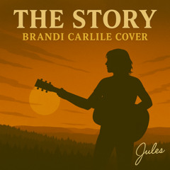 The Story - Brandi Carlile Cover