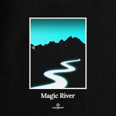 Magic River (extrait sonore)