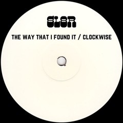 The Way That I Found It