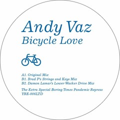 Andy Vaz - Bicycle Love (Yore-006LTD)