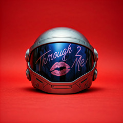 Through 2 Me