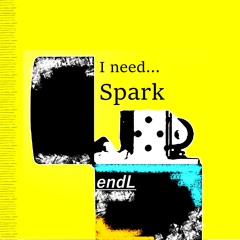 I Need Spark
