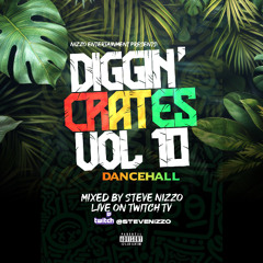 Diggin' Crates Vol 10 - Dancehall 🕺🏾