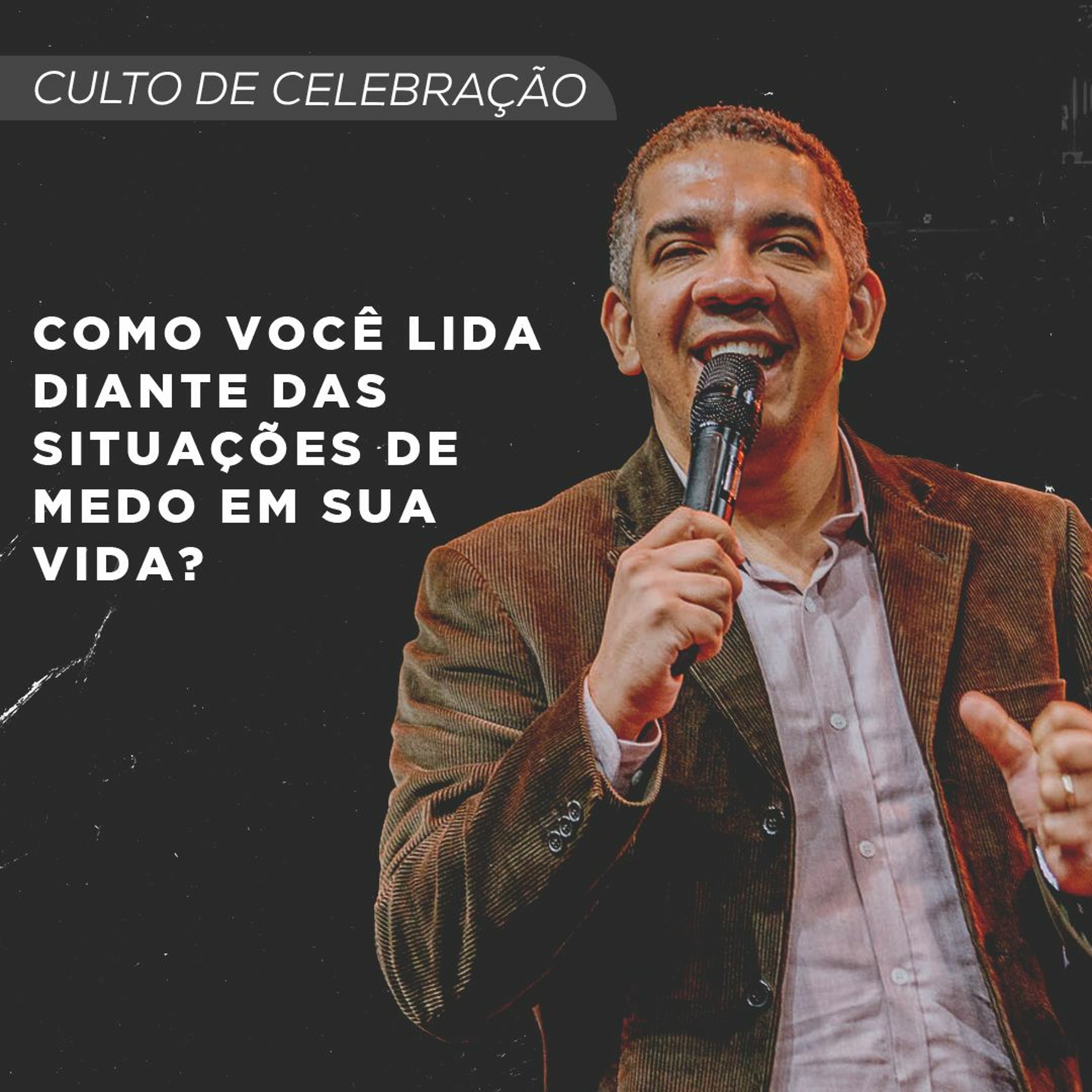 Como você lida diante das situações de medo em sua vida? | Pr. Caio Rios episode artwork