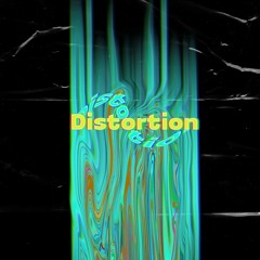 Distortion (Prod. Secret Stash)