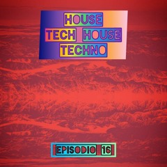 DJ BEAT UP - Tech House, Techno Episodio 16