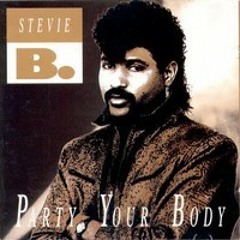Stevie B - Party Your Body - Axel V Supa Dupa Edit 2015