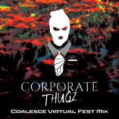 Coalesce Virtual Fest Mix