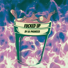 FUCKED UP!!!