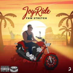 Ynw stretch - Joy Ride.wav