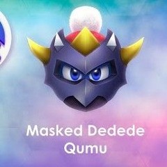 Masked Dedede [remix] (New, by Qumu)