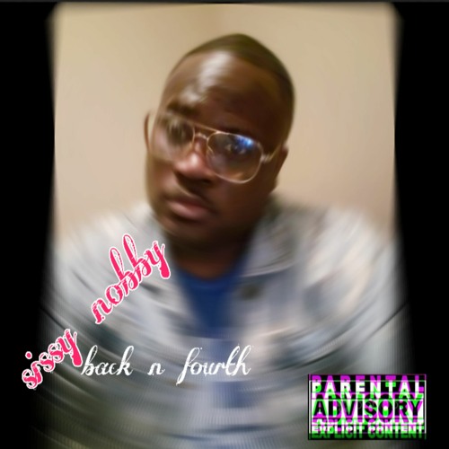 Sissy Nobby Back & Fourth