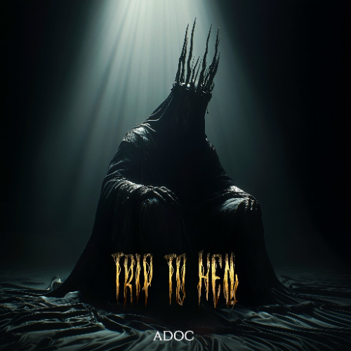 Trip To Hell (Obscur Ep) 😈