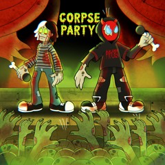CORPSE PARTY w/ Scar$ [prod. Scar$]