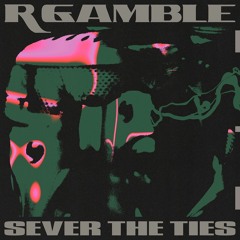 PSR006 . / R Gamble - Sever The Ties EP (clips)