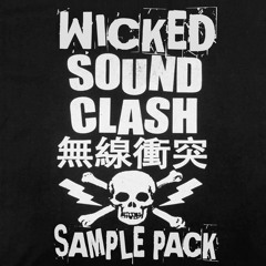 Wicked Sound Clash Sample Pack Demo