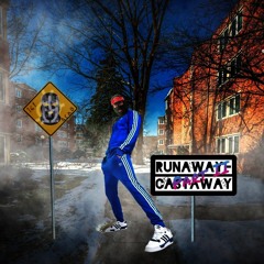 runaway/castaway - part II.