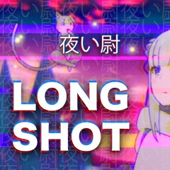 Re:Zero - Long Shot [Chill / LoFi Remix]
