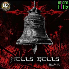 Microfillz - Hells Bells Remix