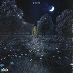 Better (prod. JayBe)