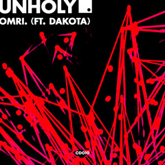 Unholy (feat. Dakota)