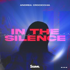 Andrea Crocicchia - In The Silence