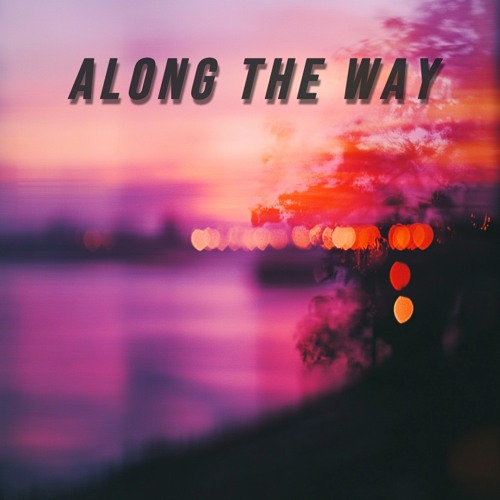 Patches. - Along The Way