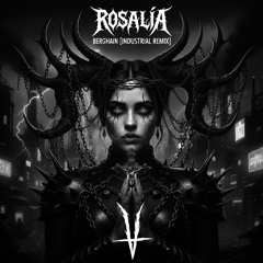 Rosalía - Berghain (Sven Dash - Industrial Techno Remix) - (Free Download)