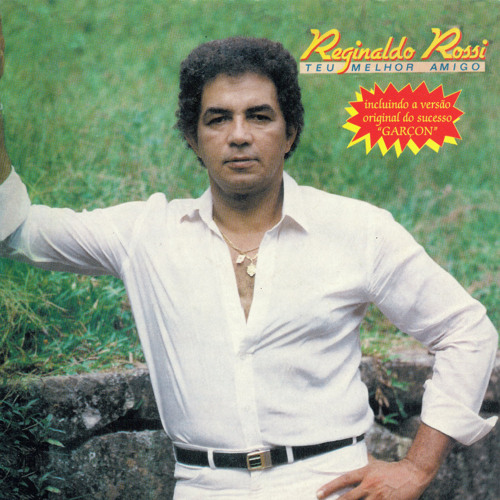 Stream Garçon by Reginaldo Rossi | Listen online for free on SoundCloud