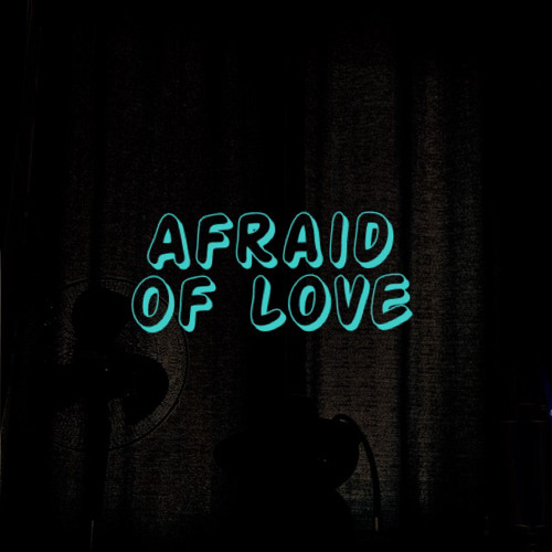 Stega Baker-Afraid Of Love