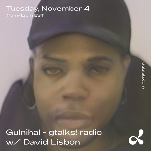 Gulnihal - Talks! Offline x Public Assistants w/ David Lisbon