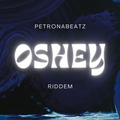 PetronaBeatz - Oshey Riddem (FREE DOWNLOAD)