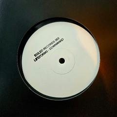 PREMIERE: Lifeforms - Downward [Exiled Records 003]