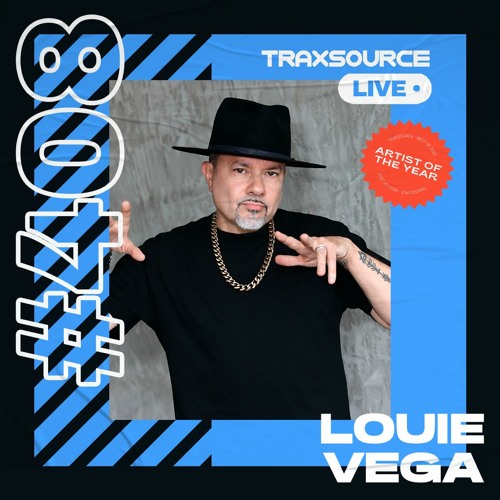 Traxsource LIVE! #408 with Louie Vega