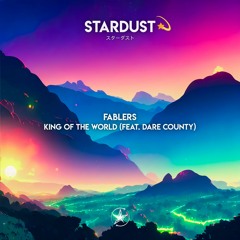 Fablers feat. Dare County - King Of The World