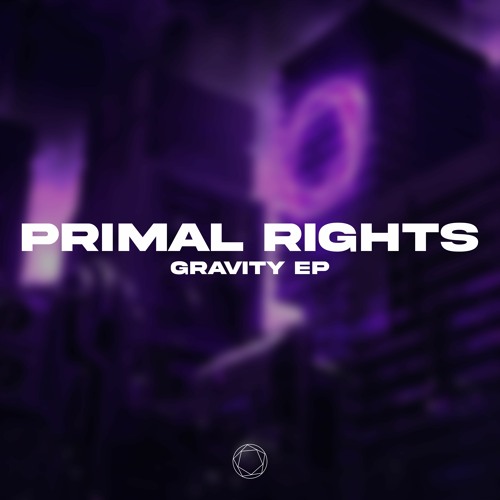 Primal Rights - Gravity