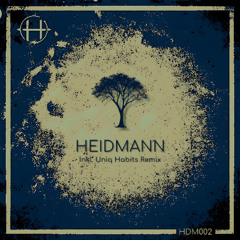 Heidmann - Trust(Uniq Habits Remix Radio Edit)
