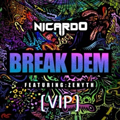 Nicard0 - Break Dem (VIP)