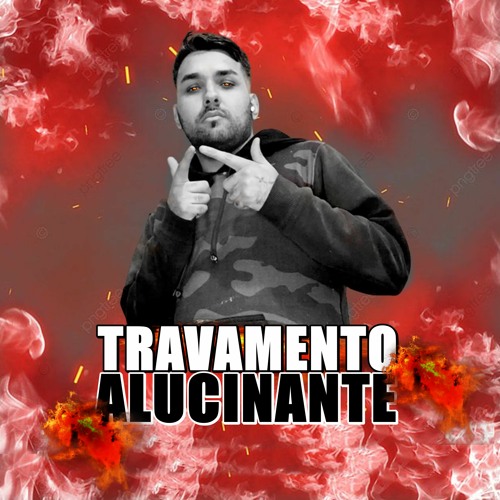 TRAVAMENTO ALUCINANTE - (DJ Kabeça) 2089