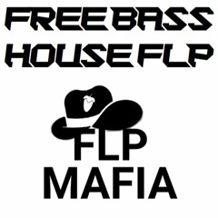 Free Bass House FLP by: Sybranax (Buy => Free Download)