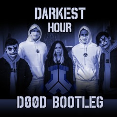 D-Block & S-Te-Fan X Sub Zero Project - Darkest Hour (D00d Bootleg) [FREE DOWNLOAD]